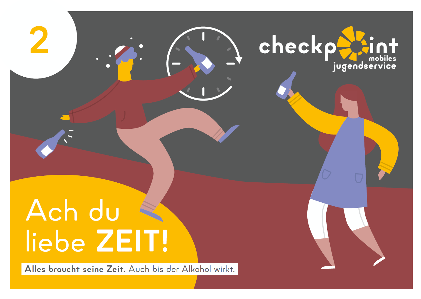 TIPP_2_HR_SU_Alkohol Alles braucht seine Zeit. Auch bis der Alkohol wirkt.