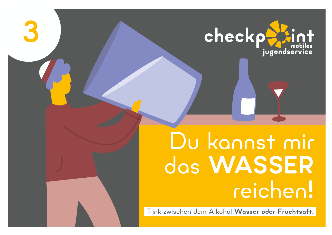 TIPP_3_HR_SU_Alkohol Trink zwischendurch Wasser oder Fruchtsaft.