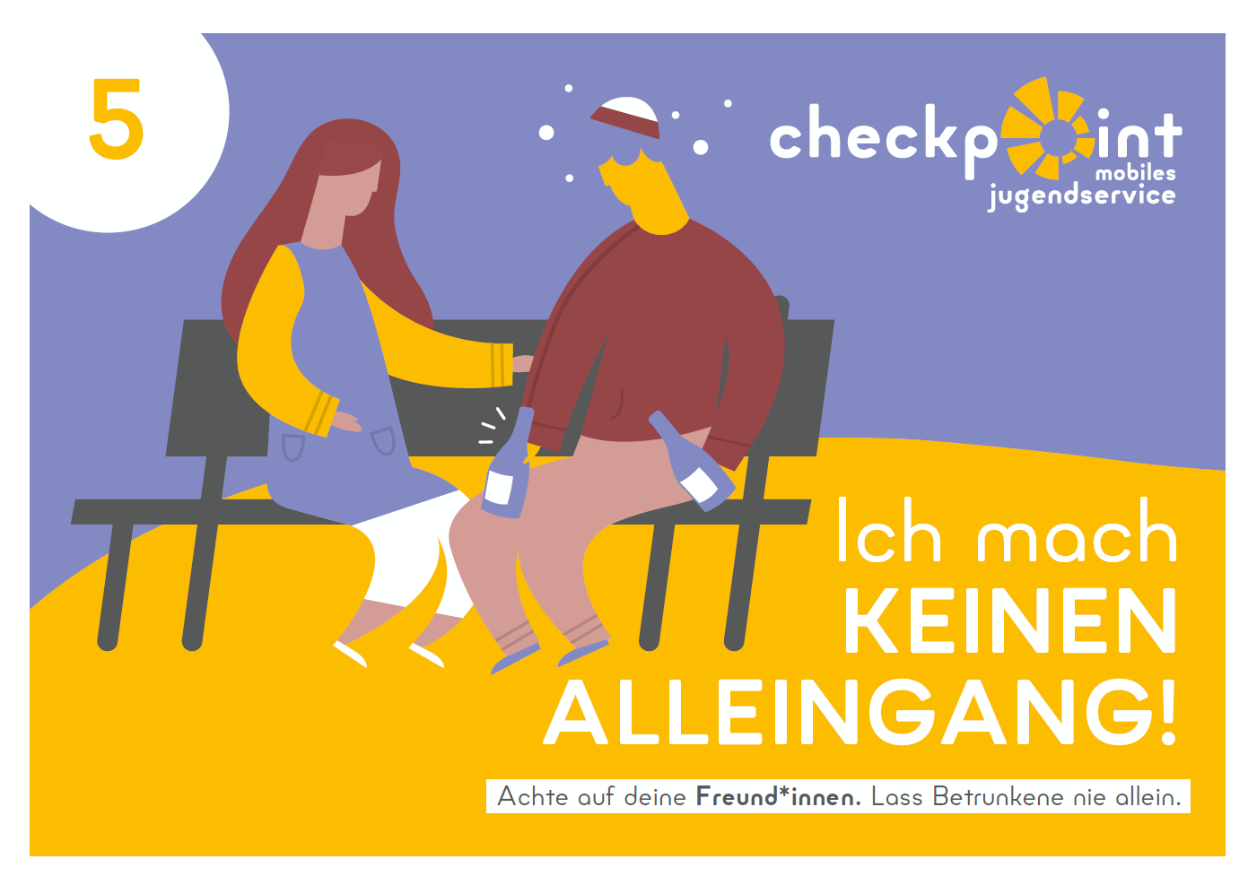 TIPP_5_HR_SU_Alkohol Achte auf deine Freund*innen. Lass Betrunkene nie allein.